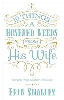 Algopix Similar Product 5 - 10 Things a Husband Needs from His