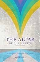 Algopix Similar Product 13 - The Altar of Our Hearts An Expository