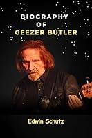Algopix Similar Product 13 - Biography of Geezer Butler The Untold