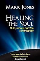 Algopix Similar Product 13 - Healing the Soul Pluto Uranus and the