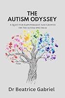 Algopix Similar Product 16 - THE AUTISM ODYSSEY A Quest For