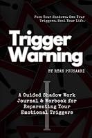 Algopix Similar Product 19 - Trigger Warning A Guided Shadow Work