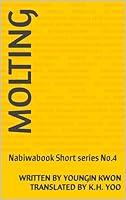 Algopix Similar Product 17 - Molting: Nabiwabook Short series No.4