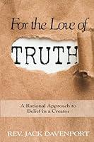 Algopix Similar Product 14 - For the Love of Truth A Rational