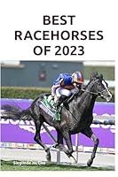 Algopix Similar Product 8 - Best Racehorses of 2023