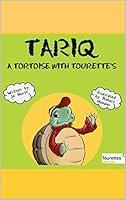 Algopix Similar Product 14 - Tariq A tortoise with Tourettes