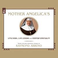 Algopix Similar Product 14 - Mother Angelicas Little Book of Life