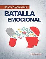 Algopix Similar Product 15 - Psicooncologa Batalla Emocional