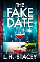 Algopix Similar Product 14 - The Fake Date A completely gripping