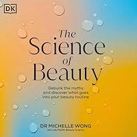 Algopix Similar Product 7 - The Science of Beauty Debunk the Myths