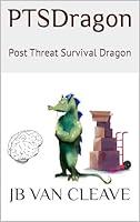 Algopix Similar Product 9 - PTSDragon: Post Threat Survival Dragon