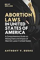 Algopix Similar Product 1 - ABORTION LAWS IN UNITED STATES OF