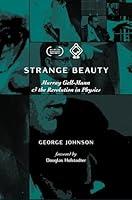 Algopix Similar Product 10 - Strange Beauty Murray GellMann and