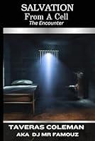 Algopix Similar Product 13 - Salvation From A Cell: The Encounter