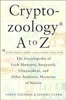 Algopix Similar Product 14 - Cryptozoology A To Z The Encyclopedia