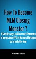 Algopix Similar Product 8 - How To Become MLM Closing Monster 