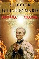 Algopix Similar Product 9 - St Peter Julian Eymard Novena prayer