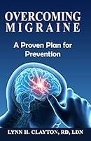 Algopix Similar Product 17 - Overcoming Migraine A Proven Plan for