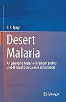 Algopix Similar Product 4 - Desert Malaria An Emerging Malaria