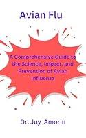 Algopix Similar Product 12 - Avian Flu A Comprehensive Guide to the