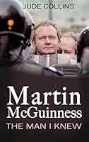 Algopix Similar Product 4 - Martin McGuinness:: The Man I Knew