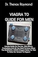 Algopix Similar Product 4 - VIAGRA TO GUIDE FOR MEN Concise Guide