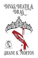 Algopix Similar Product 5 - Divas Death and Drag Drag Queen