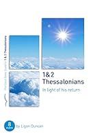 Algopix Similar Product 3 - 1  2 Thessalonians In Light of His