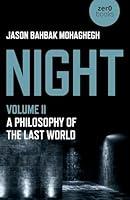Algopix Similar Product 1 - Night A Philosophy of the Last World