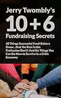 Algopix Similar Product 12 - 106 Fundraising Secrets 10 Things