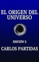 Algopix Similar Product 8 - EL ORIGEN DEL UNIVERSO EL UNIVERSO SE