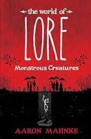 Algopix Similar Product 10 - The World of Lore: Monstrous Creatures