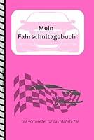 Algopix Similar Product 19 - Mein Fahrschultagebuch Ein Arbeitsbuch