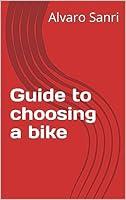 Algopix Similar Product 5 - Guide to choosing a bike