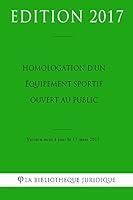 Algopix Similar Product 12 - Homologation dun quipement sportif