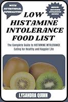 Algopix Similar Product 18 - LOW HISTAMINE INTOLERANCE FOOD LIST
