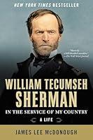 Algopix Similar Product 7 - William Tecumseh Sherman In the