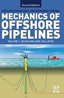 Algopix Similar Product 13 - Mechanics of Offshore Pipelines Volume