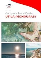 Algopix Similar Product 1 - The Complete Travel Guide for Utila