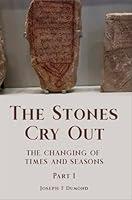 Algopix Similar Product 7 - The Stones Cry Out The changing of