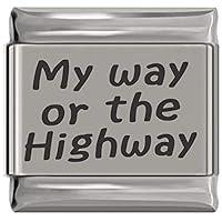 Algopix Similar Product 20 - My Way or the Highway Laser Engraved