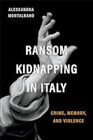 Algopix Similar Product 8 - Ransom Kidnapping in Italy Crime