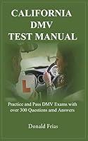 Algopix Similar Product 18 - CALIFORNIA DMV TEST MANUAL Practice