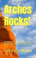 Algopix Similar Product 17 - Arches Rocks A Pocket Guide to the