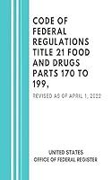 Algopix Similar Product 11 - Code of Federal Regulations Title 21