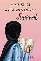 Algopix Similar Product 8 - A Muslim Woman's Diary Journal