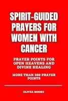 Algopix Similar Product 18 - SpiritGuided Prayers for Women with