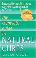 Algopix Similar Product 8 - The Complete Guide to Natural Cures