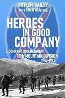 Algopix Similar Product 4 - Heroes in Good Company L Company 86th