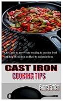 Algopix Similar Product 18 - CAST IRON COOKING TIPS A key note to